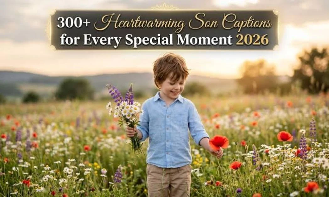 Best Caption for Sons to Celebrate Love Special Moments