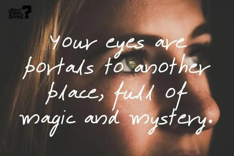Cute Caption for Eyes