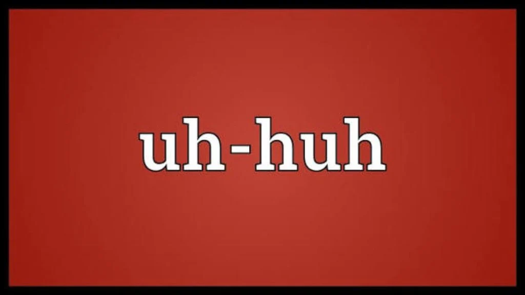 What Does Huh Mean in Text & Chat