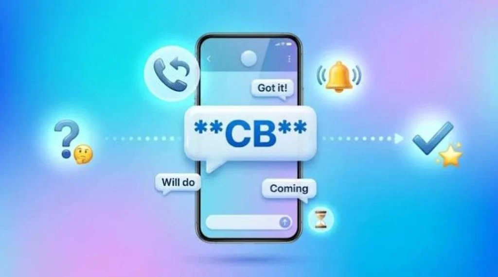What Does CB Mean in Text & Chat