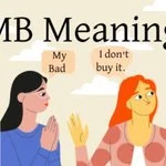 What Does MBB Mean in Text & Chat